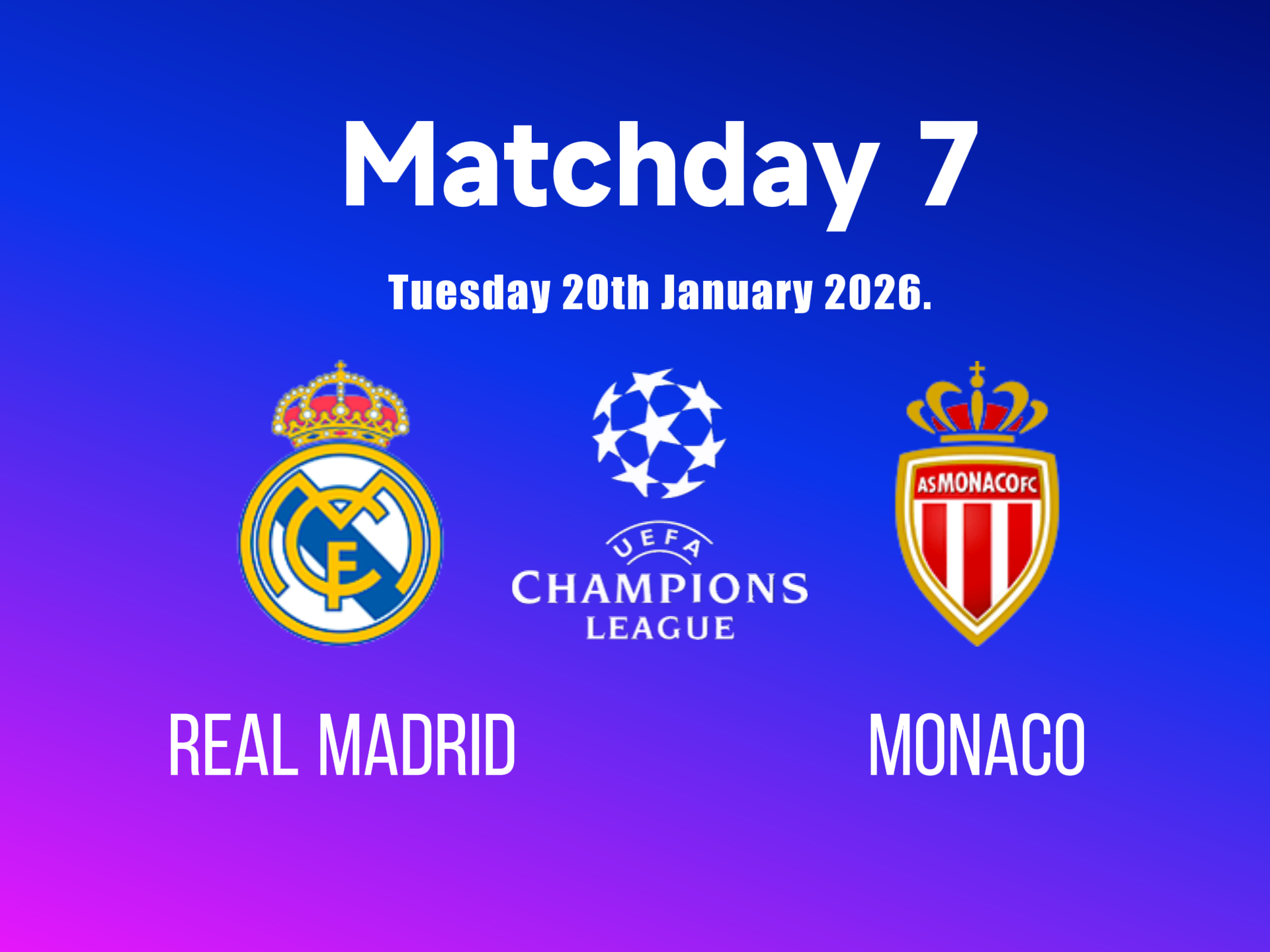 Real Madrid vs Monaco