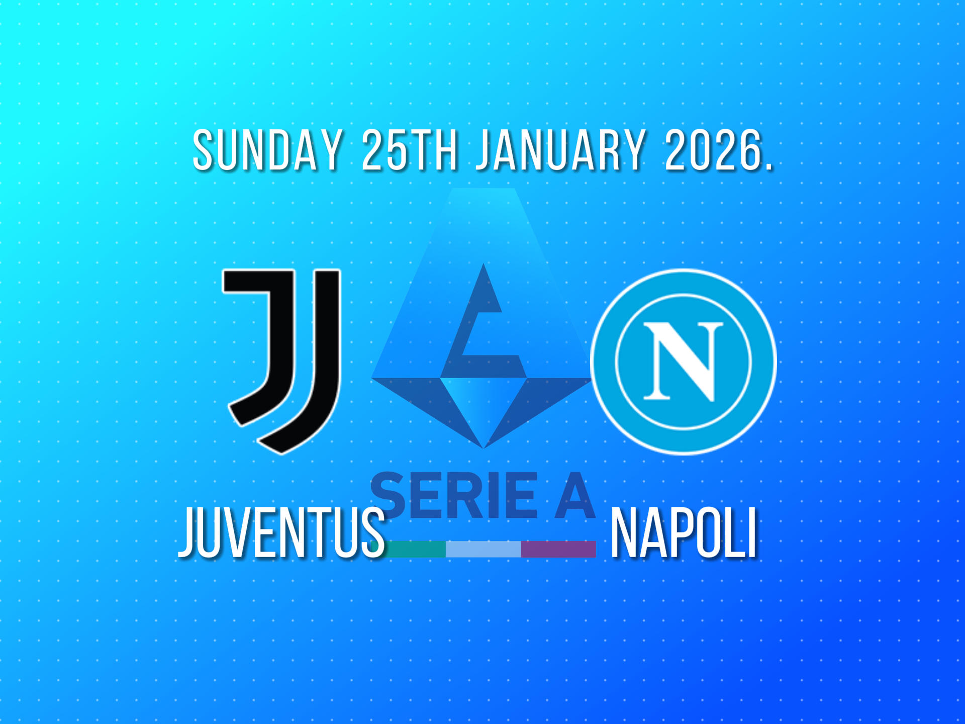 Juventus vs Napoli