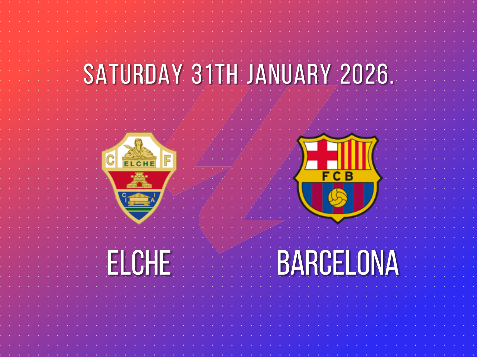 Elche vs Barcelona